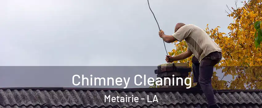 Chimney Cleaning Metairie - LA